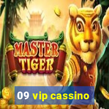 09 vip cassino